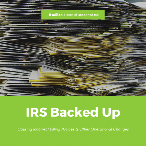 IRS Backed Up Causing Incorrect Tax Notices